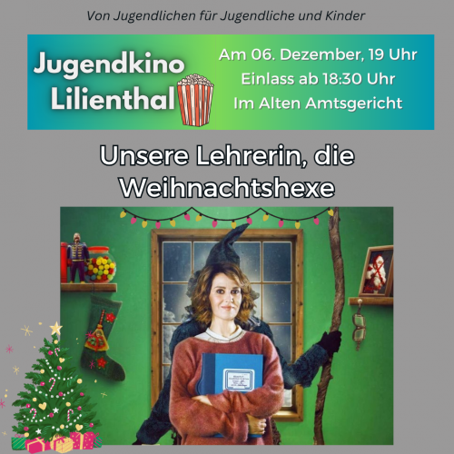 Jugendkino: Unsere Lehrerin, die Weihnachtshexe